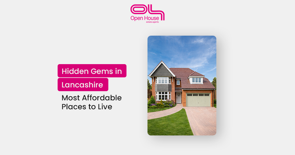 Hidden Gems in Lancashire Most Affordable Places to Live