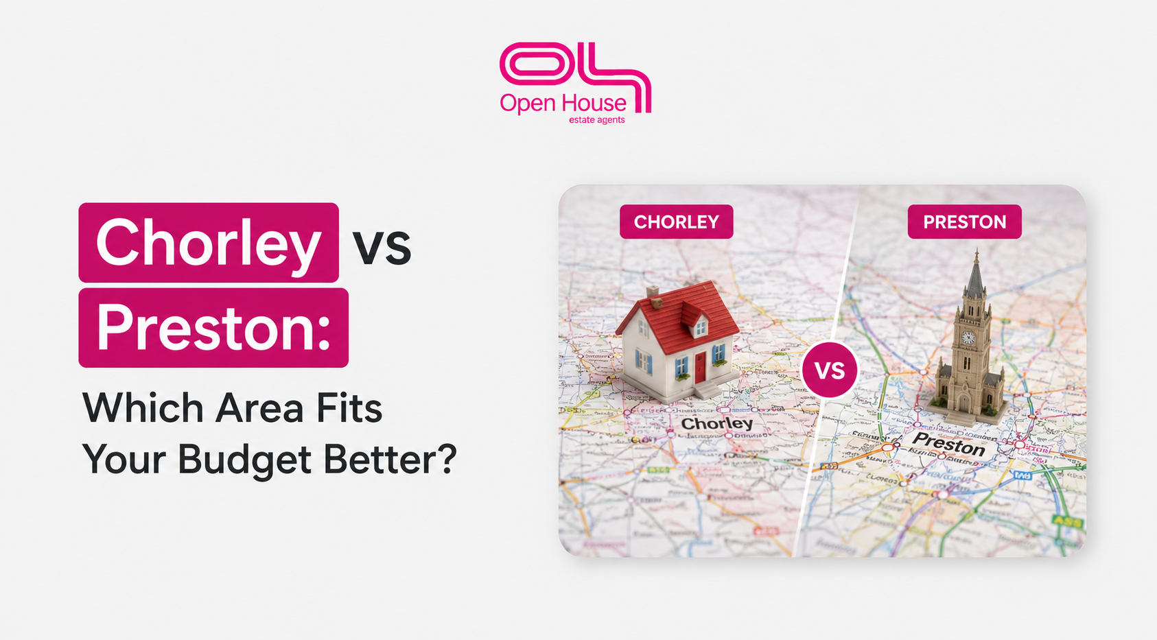 Chorley vs Preston Which Area Fits Your Budget Better