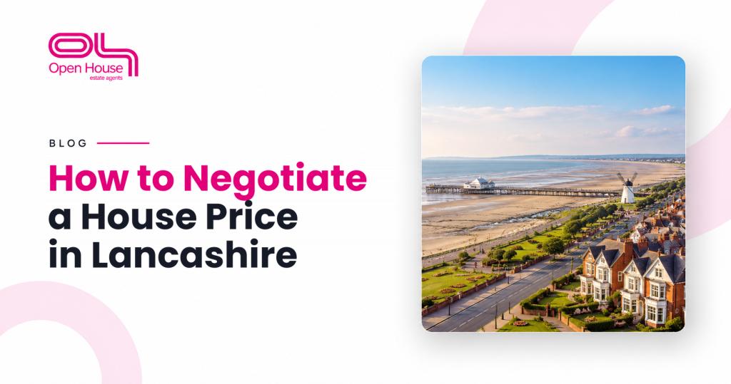 How to Negotiate a House Price in Lancashire